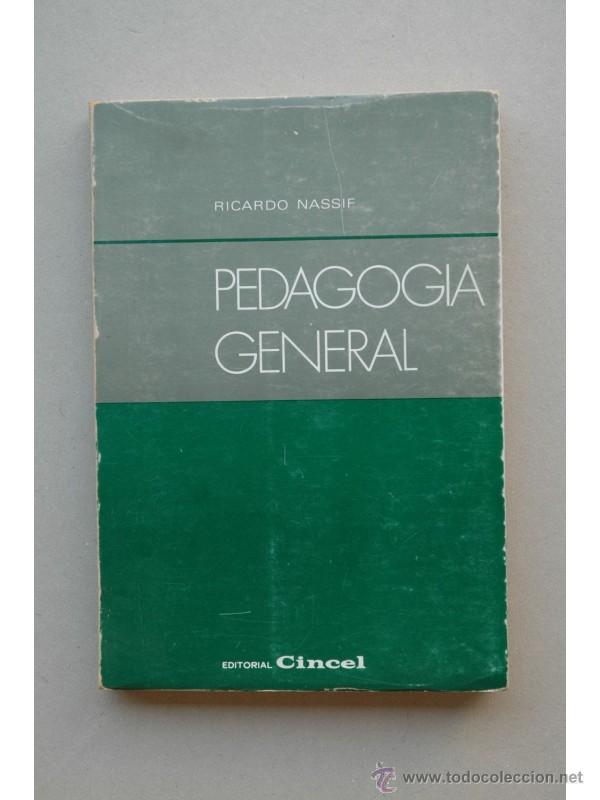 Libros: Pedagog&iacute;a general - NASSIF, Ricardo - Foto 1