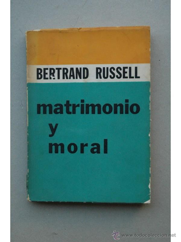 Libros: Matrimonio y moral - RUSSELL, Bertrand - Foto 1