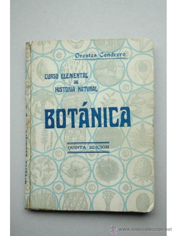 Libros: Bot&aacute;nica - CENDRERO CURIEL, Orestes - Foto 1