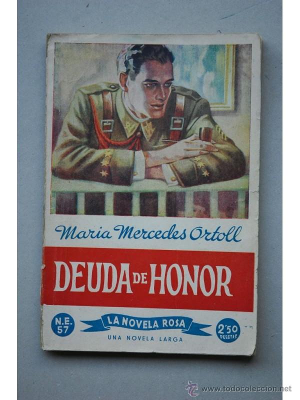 Libros: Deuda de honor - ORTOLL, Mar&iacute;a Mercedes - Foto 1