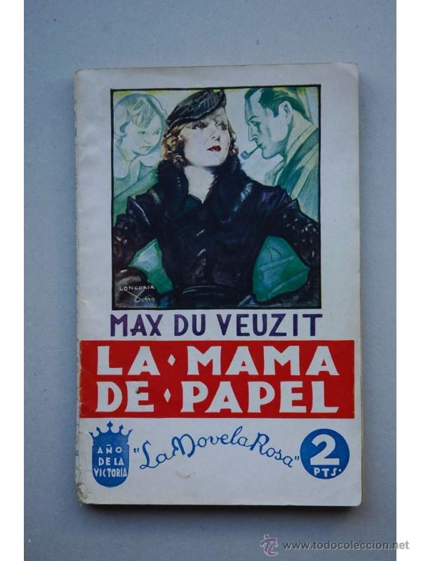 Libros: La mam&aacute; de papel - VEUZIT, Max du - Foto 1