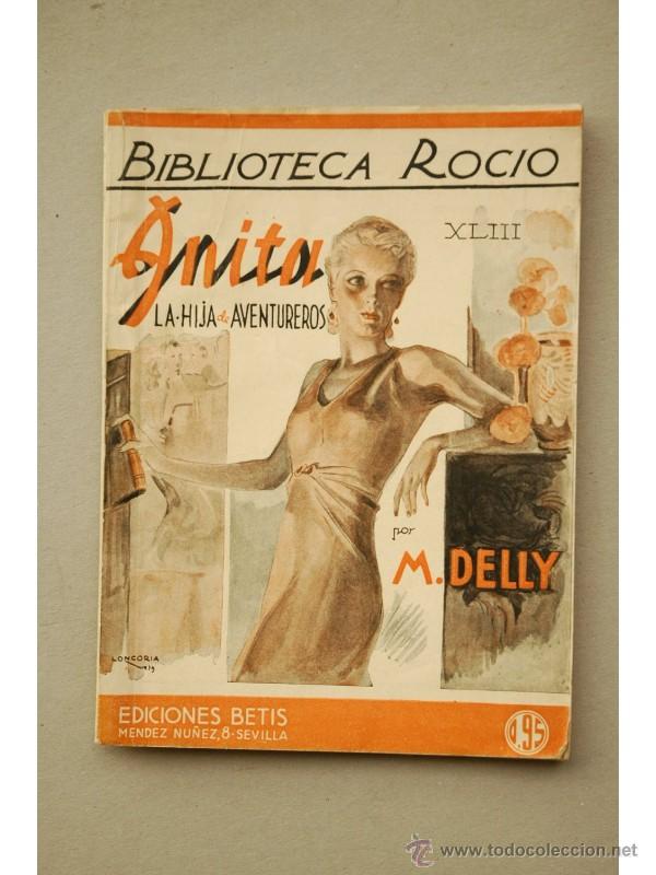 Libros: Anita, la hija de los aventureros - DELLY, M. - Foto 1