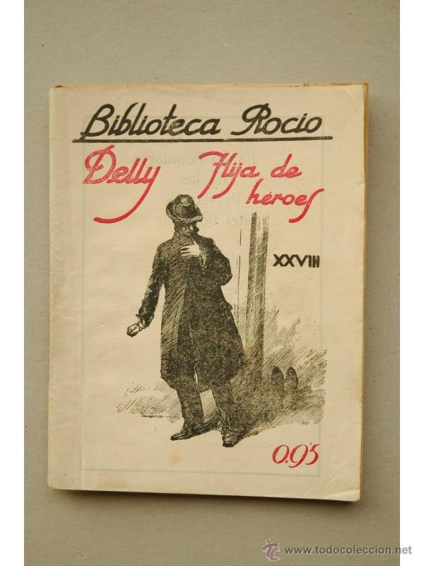 Libros: Hija de h&eacute;roes - DELLY, M. - Foto 1