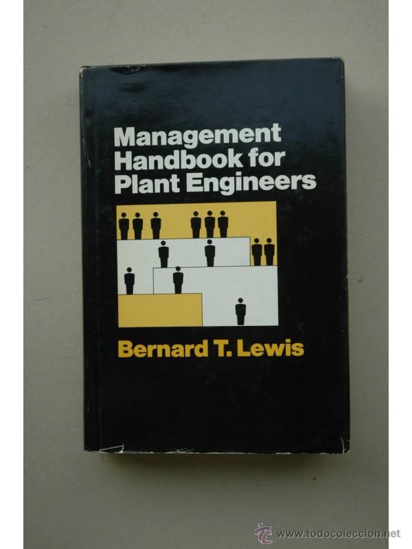 Libros: Management hadbook for plant engineers - LEWIS, Bernard - Foto 1