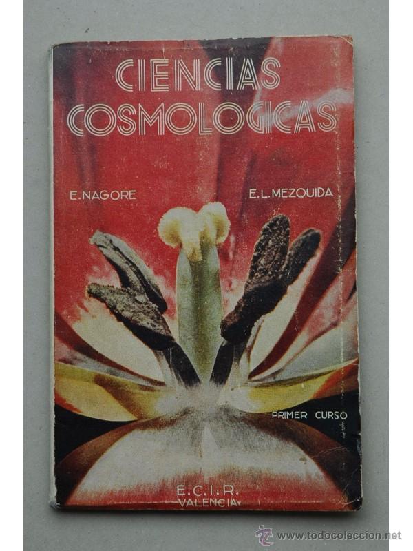 Libros: CIENCIAS cosmol&oacute;gicas. Primer curso - AUTORES VARIOS - Foto 1