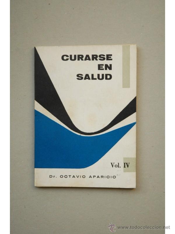 Libros: Curarse en salud - APARICIO, Octavio - Foto 1