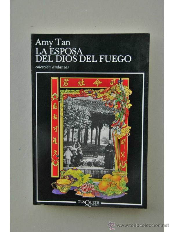 Libros: La esposa del dios del fuego - TAN, Amy - Foto 1