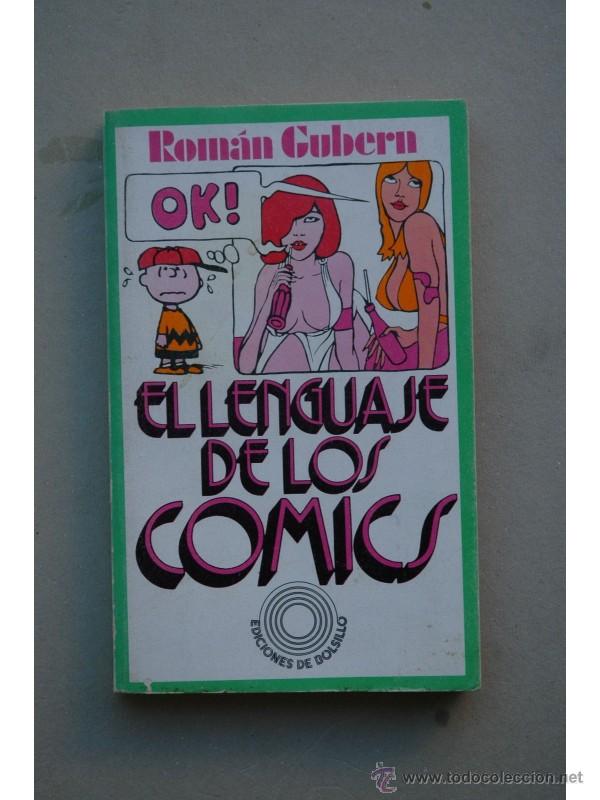 Libros: El lenguaje de los comics - GUBERN, Rom&aacute;n - Foto 1