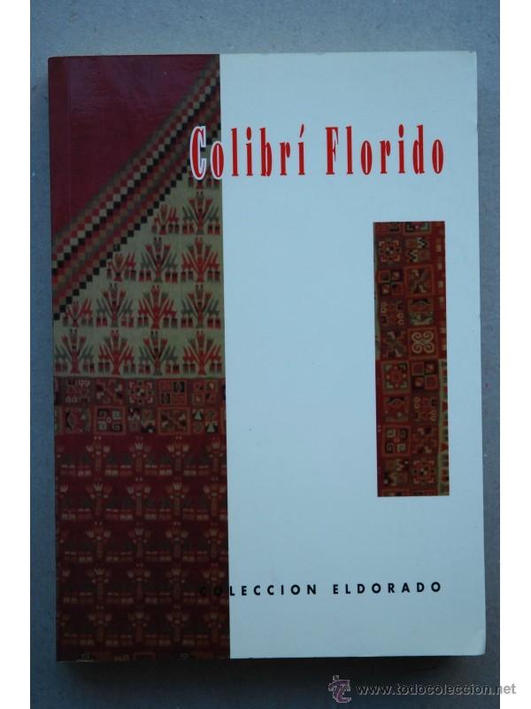 Libros: COLIBR&Iacute; florido : escribir en Murcia - Foto 1