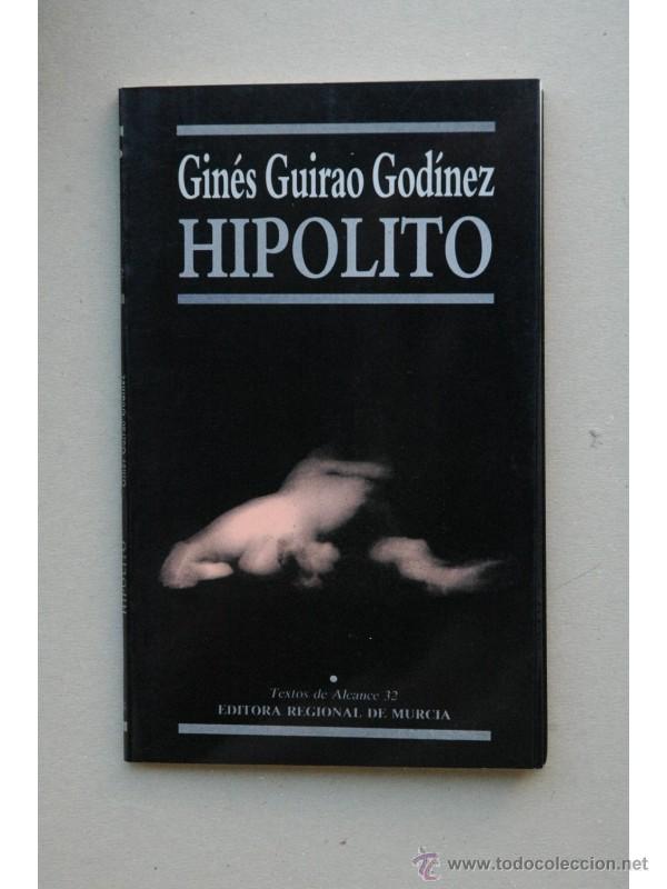Libros: Hip&oacute;lito - GUIRAO GOD&Iacute;NEZ, Gin&eacute;s - Foto 1