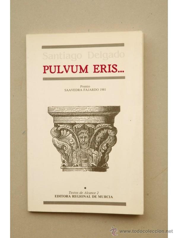 Libros: Pulvum eris... - DELGADO, Santiago - Foto 1