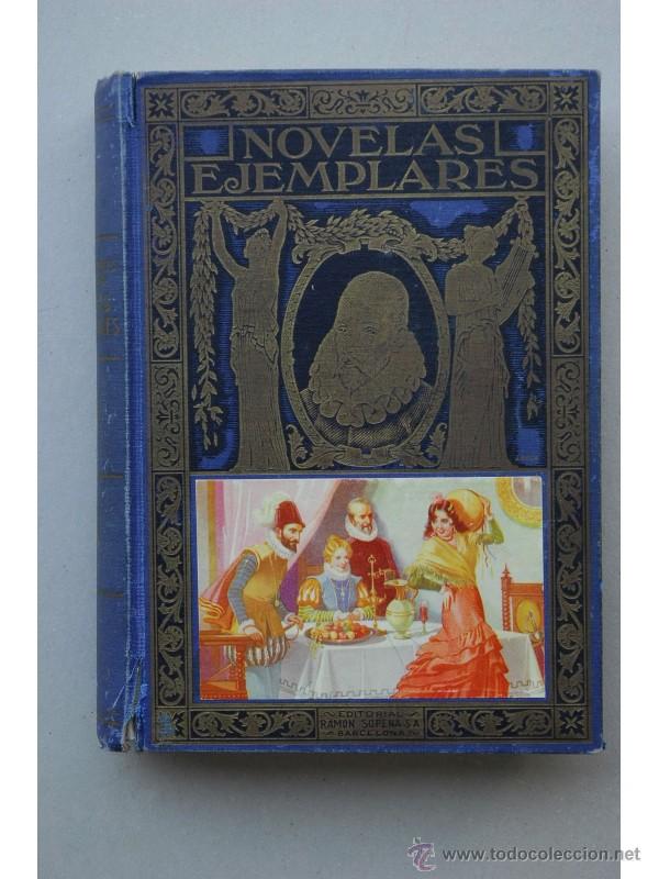 Libros: Novelas ejemplares - CERVANTES SAAVEDRA, Miguel de - Foto 1