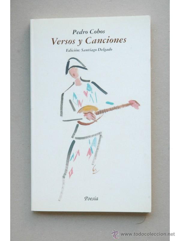 Libros: Versos y canciones - COBOS, Pedro - Foto 1