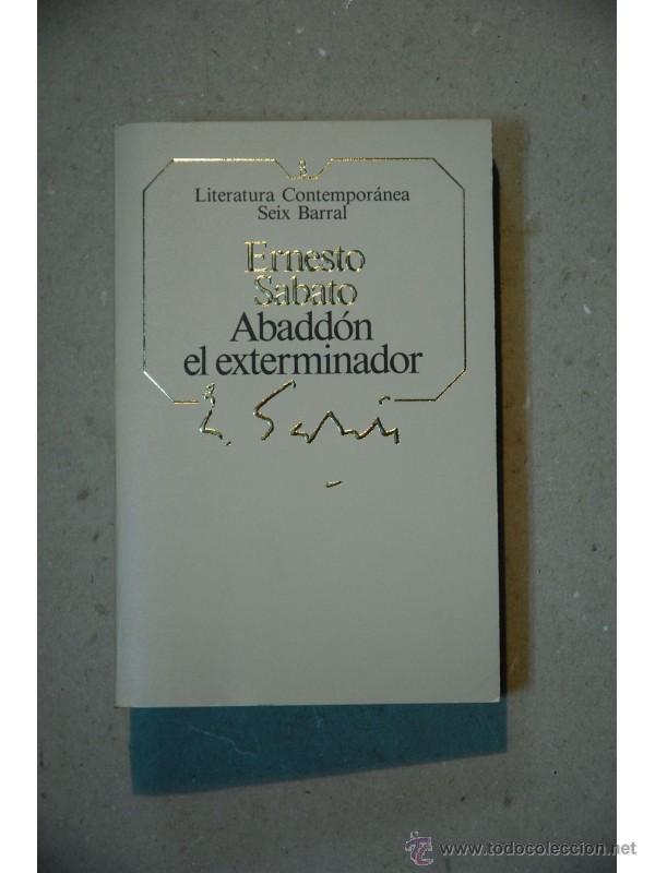 Libros: Abadd&oacute;n el exterminador - S&Aacute;BATO, Ernesto - Foto 1