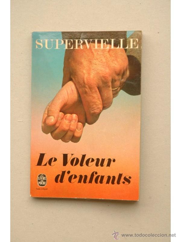 Libros: Le voleur denfants : roman - SUPERVIELLE, Jules - Foto 1