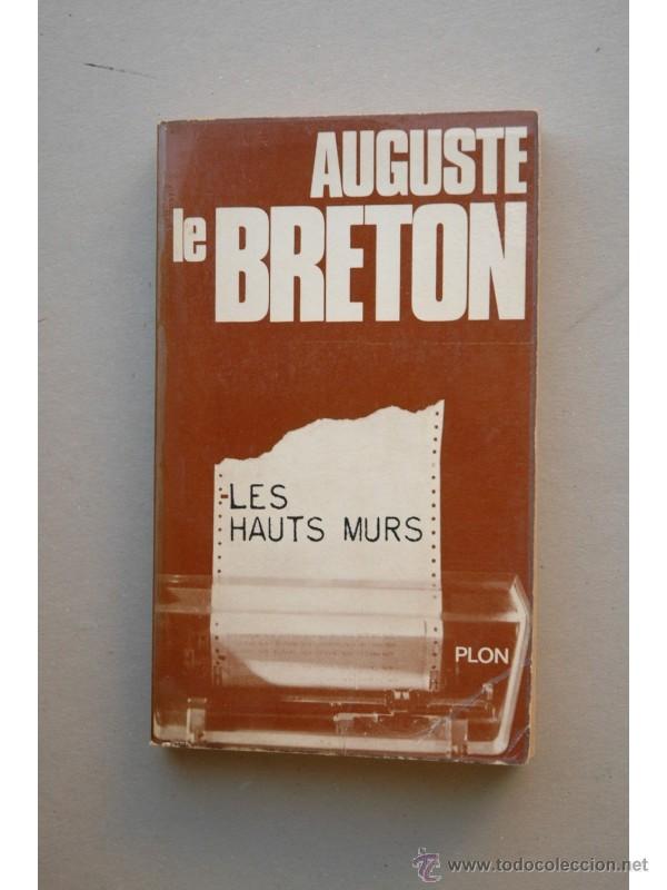Libros: Les hauts murs - BRETON, Auguste le - Foto 1