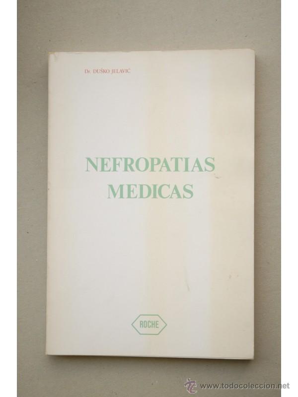 Libros: Nefropat&iacute;as m&eacute;dicas - JELAVIC, Dusko - Foto 1