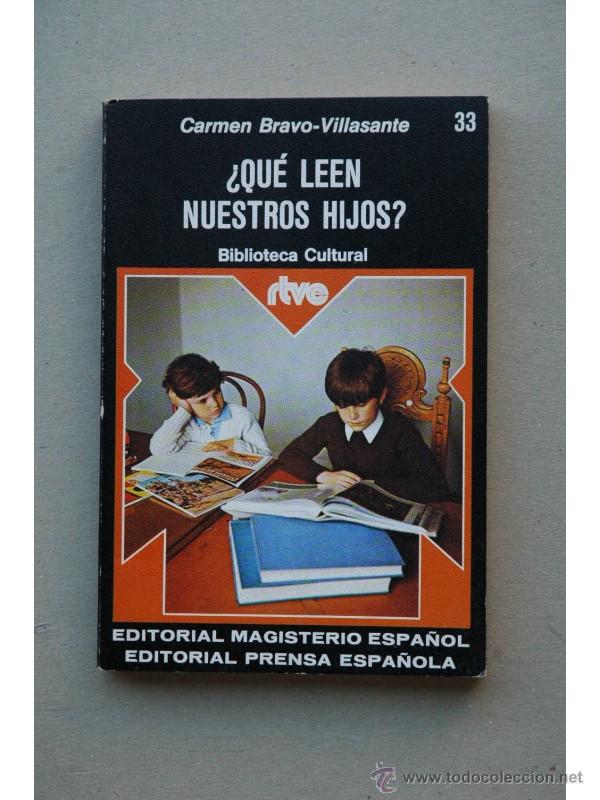 Libros: &iquest;Qu&eacute; leen nuestros hijos? - BRAVO-VILLASANTE, Carmen - Foto 1