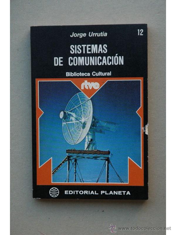 Libros: Sistemas de comunicaci&oacute;n - URRUTIA, Jorge - Foto 1