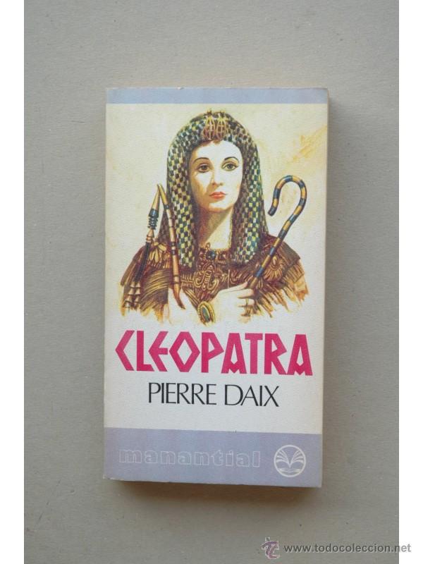 Libros: Cleopatra - DAIX, Pierre - Foto 1