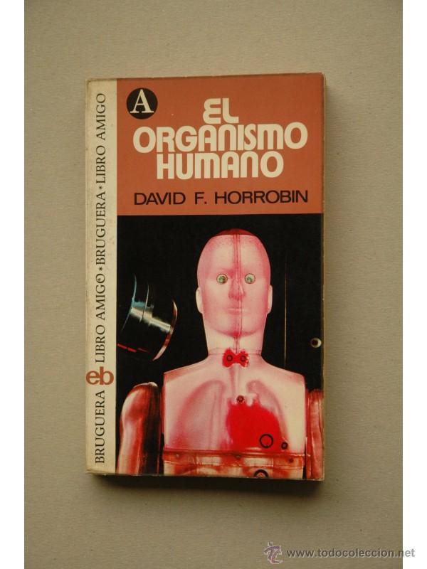 Libros: El organismo humano - HORROBIN, David F. - Foto 1