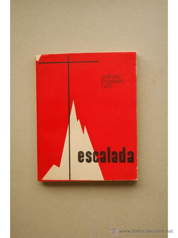 Libros: Escalada - IZQUIERDO SORLI, Antonio - Foto 1