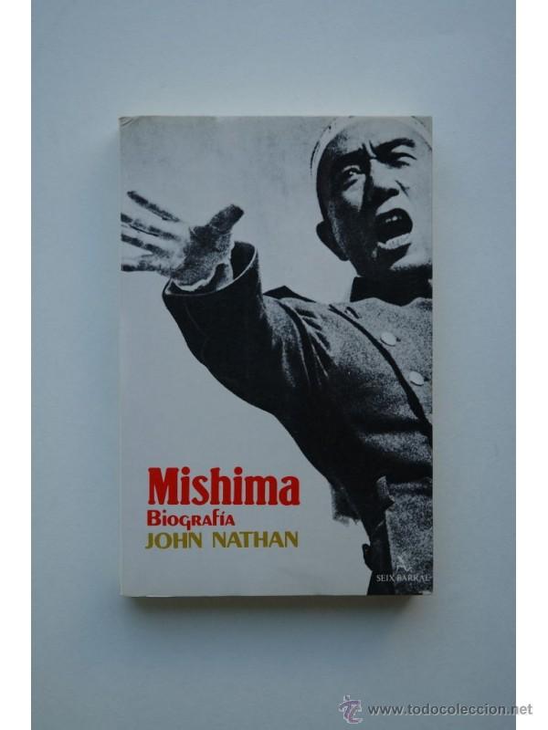 Libros: Mishima : biograf&iacute;a - NATHAN, John - Foto 1
