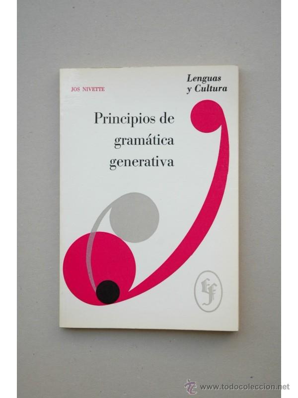 Libros: Principios de gram&aacute;tica generativa - NIVETTE, Jos - Foto 1