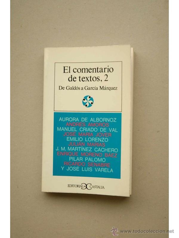 Libros: El COMENTARIO de textos. 2 - AUTORES VARIOS - Foto 1