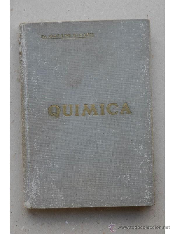 Libros: Elementos de qu&iacute;mica - MORENO ALCA&Ntilde;IZ, Emilio - Foto 1