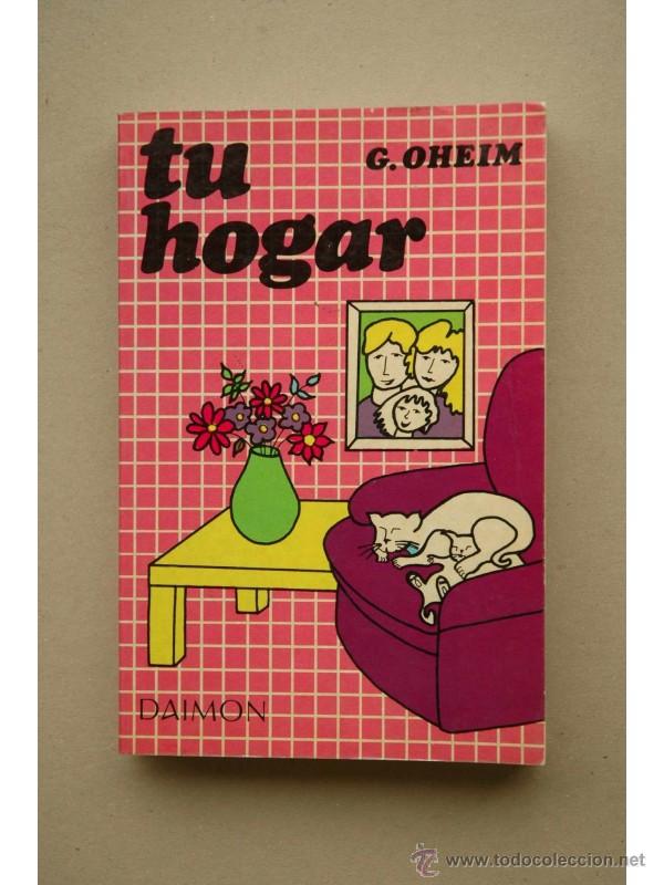 Libros: Tu hogar - OHEIM, G. - Foto 1