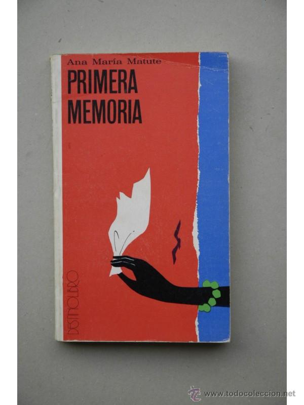 Libros: Primera memoria - MATUTE, Ana Mar&iacute;a - Foto 1