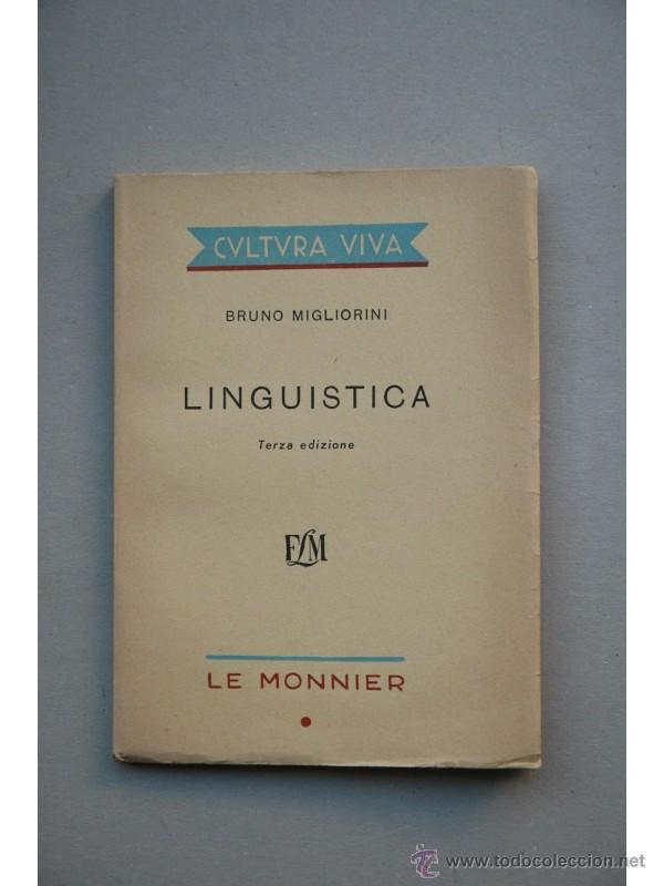 Libros: Linguistica - MIGLIORINI, Bruno - Foto 1
