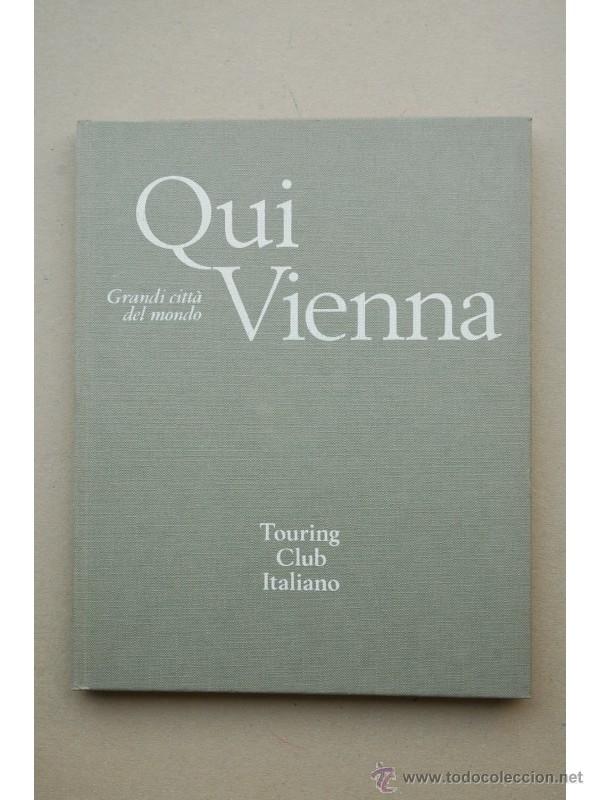 Libros: Qui Vienna - BETTIZA, Enzo - Foto 1