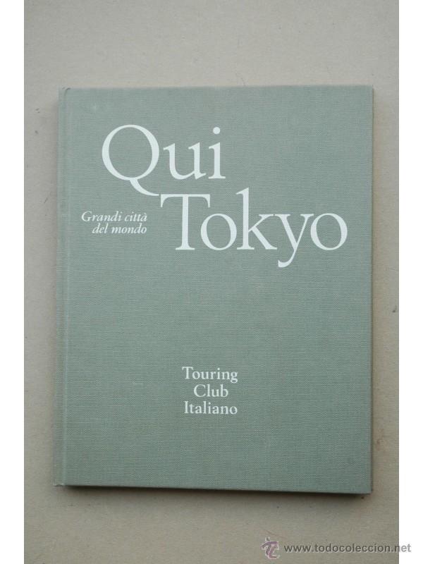 Libros: Qui Tokyo - ALTAVILLA, Enrico - Foto 1