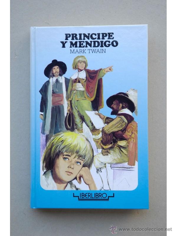 Libros: Pr&iacute;ncipe y mendigo - TWAIN, Mark - Foto 1