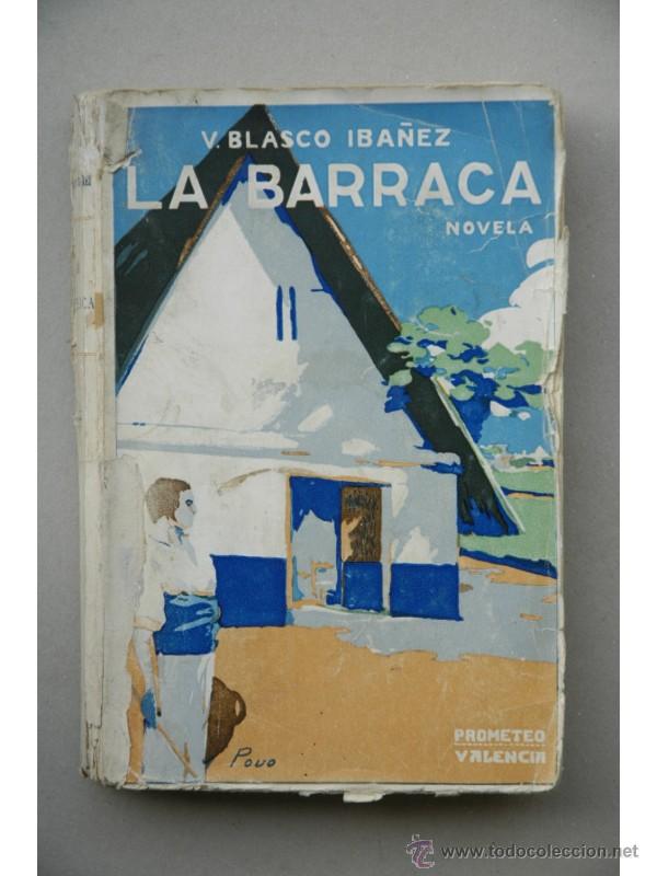Libros: La Barraca : novela - BLASCO IBA&Ntilde;EZ, Vicente - Foto 1