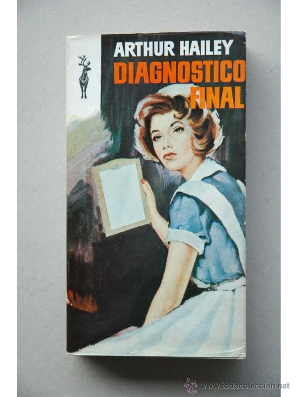Libros: Diagn&oacute;stico final - HAILEY, Arthur - Foto 1