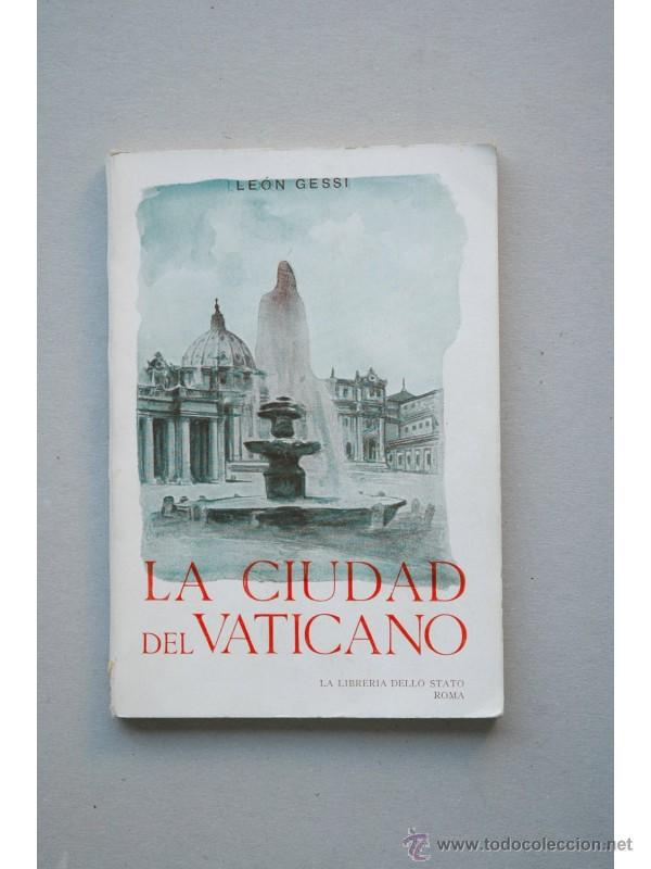 Libros: La ciudad del Vaticano - GESSI, Le&oacute;n - Foto 1