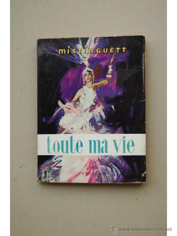 Libros: Toute ma vie - MISTINGUETT - Foto 1