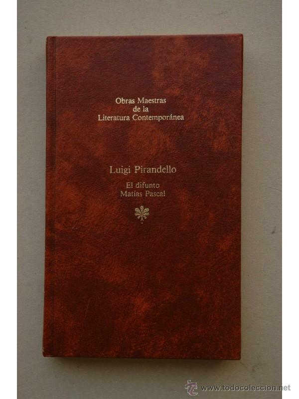 Libros: El difunto Mat&iacute;as Pascal - PIRANDELLO, Luigi - Foto 1