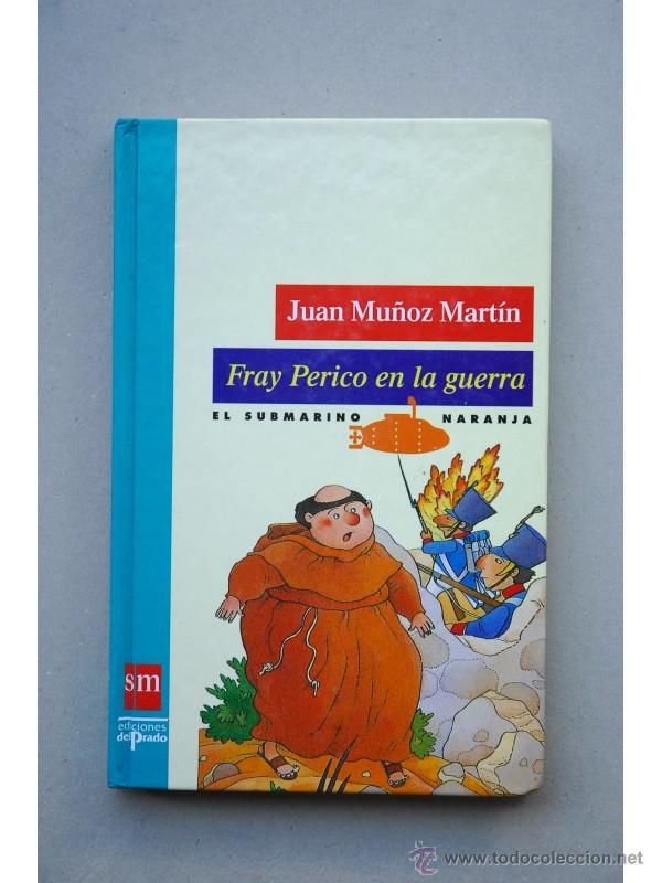Libros: Fray Perico en la guerra - MU&Ntilde;OZ MART&Iacute;N, Juan - Foto 1