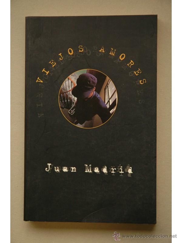 Libros: Viejos amores - MADRID, Juan - Foto 1
