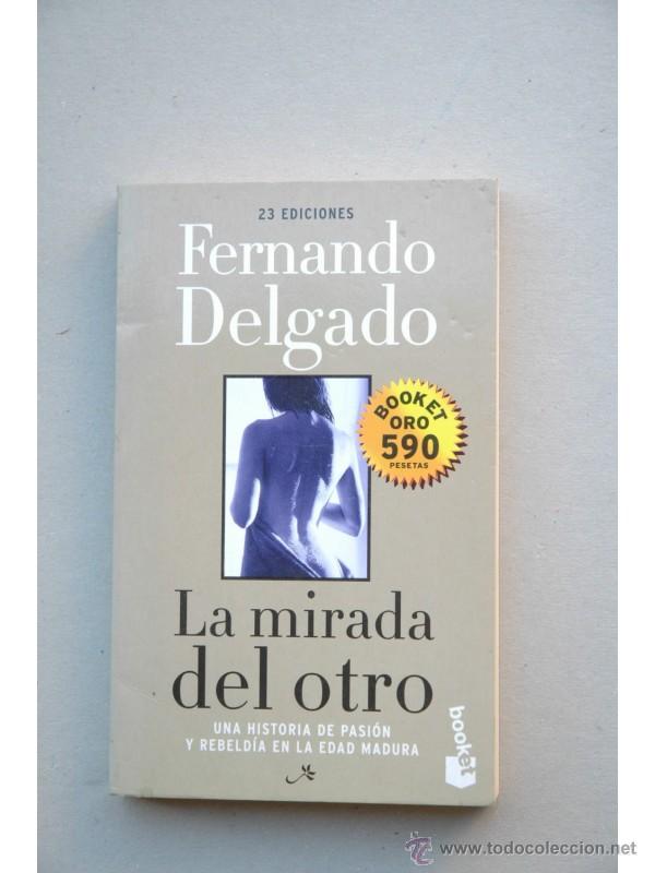 Libros: La mirada del otro - DELGADO, Fernando - Foto 1