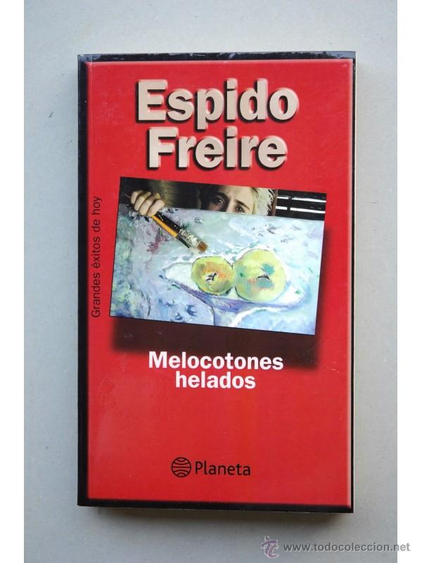 Libros: Melocotones helados - FREIRE, Espido - Foto 1