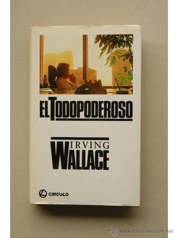 Libros: El todopoderoso - WALLACE, Irving - Foto 1