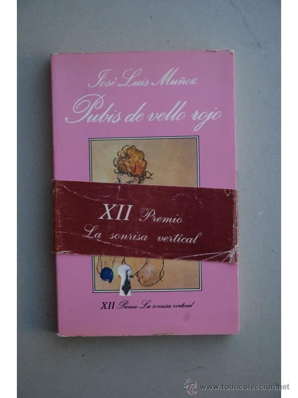 Libros: Pubis de vello rojo - MU&Ntilde;OZ, Jos&eacute; Mar&iacute;a - Foto 1