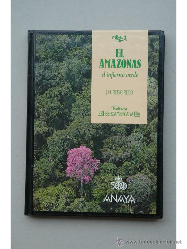 Libros: El Amazonas : el infierno verde - RUBIO RECIO, J. M. - Foto 1