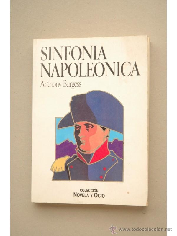 Libros: Sinfon&iacute;a napole&oacute;nica - BURGESS, Anthony - Foto 1