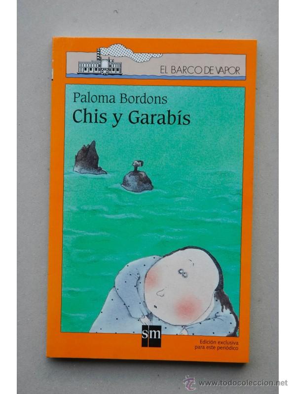 Libros: Chis y Garab&iacute;s - BORDONS, Paloma - Foto 1